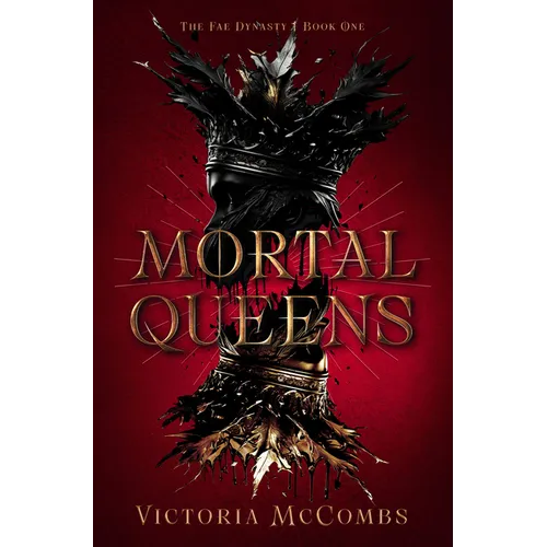 Mortal Queens: Volume 1 - Paperback
