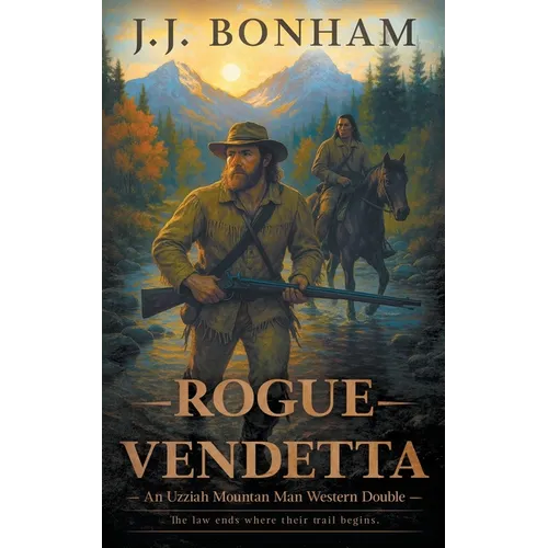 Rogue Vendetta: A Western Double - Paperback