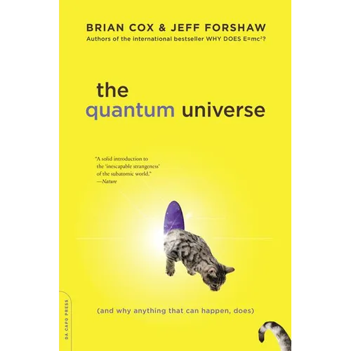 The Quantum Universe: (And Why Anything That Can Happen, Does) - Paperback