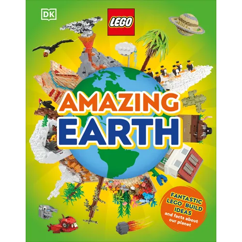 Lego Amazing Earth: Fantastic Building Ideas and Facts about Our Planet - Hardcover