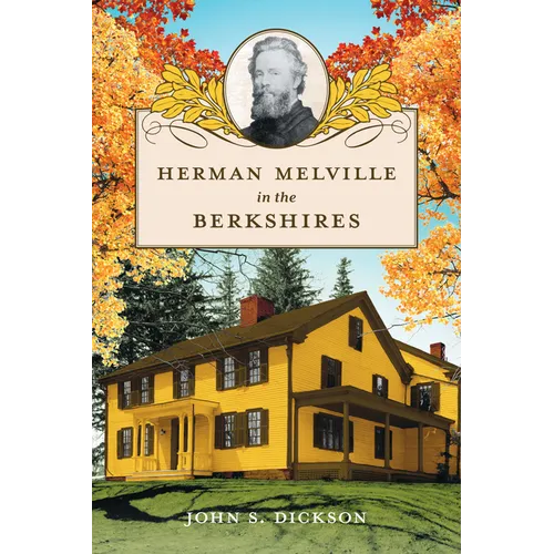 Herman Melville in the Berkshires - Hardcover