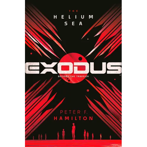 Exodus: The Helium Sea - Hardcover