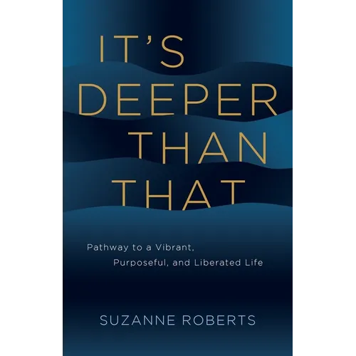 It's Deeper Than That - Paperback