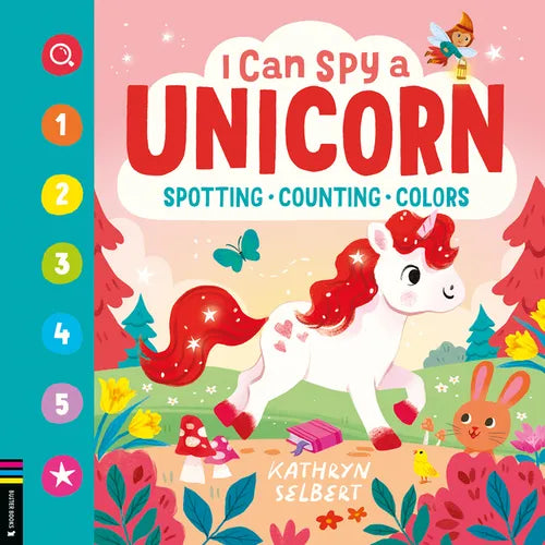 I Can Spy a Unicorn: Spotting, Counting, Colors - Hardcover