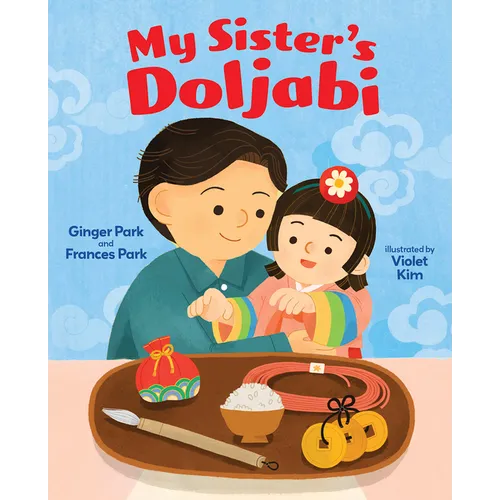 My Sister's Doljabi - Hardcover