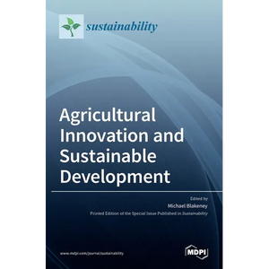 Agricultural Innovation and Sustainable Development - Hardcover