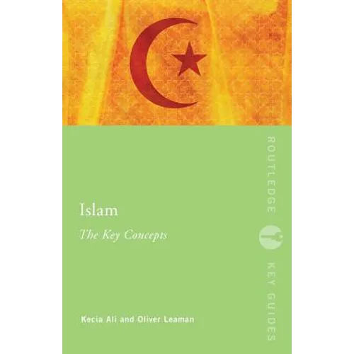 Islam: The Key Concepts - Paperback