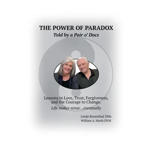 The Power of Paradox Told by a Pair o' Docs - Paperback