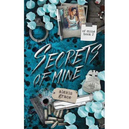 Secrets of Mine: A Dark Reverse Harem Romance - Paperback