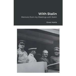 With Stalin: Memoirs from my Meetings with Stalin - Paperback