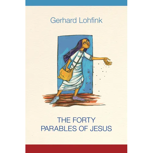The Forty Parables of Jesus - Hardcover