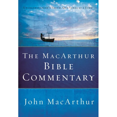 The MacArthur Bible Commentary - Hardcover
