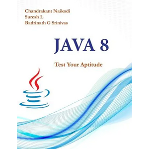 Java 8: Test Your Aptitude - Paperback