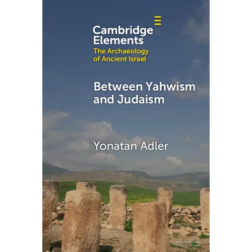 Between Yahwism and Judaism - Paperback