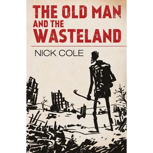 The Old Man and the Wasteland - Paperback