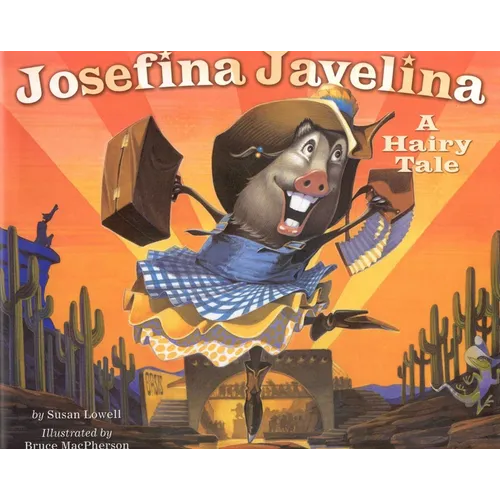 Josefina Javelina - Hardcover