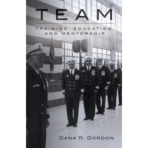 Team: Training, Education, and Mentorship - Paperback
