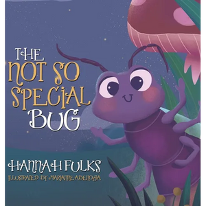 The Not So Special Bug - Hardcover