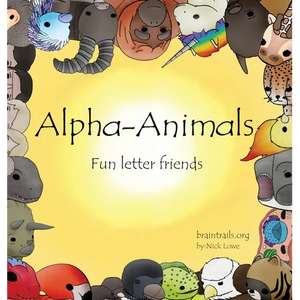 Alpha-Animals: Fun Letter Friends - Hardcover