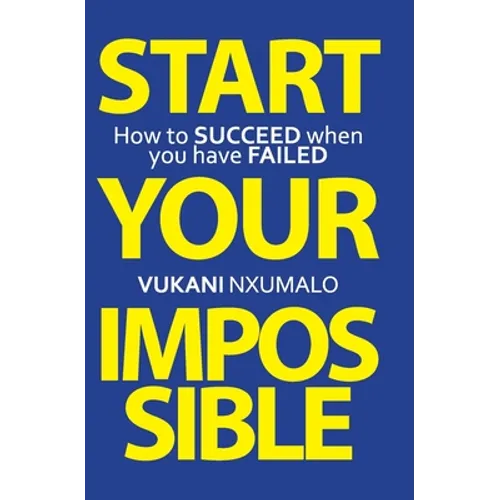 Start Your Impossible - Paperback