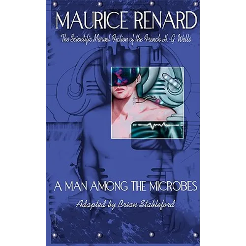 A Man Among the Microbes - Paperback