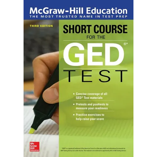 McGraw-Hill Education Short Course for the GED Test, Third Edition - Paperback