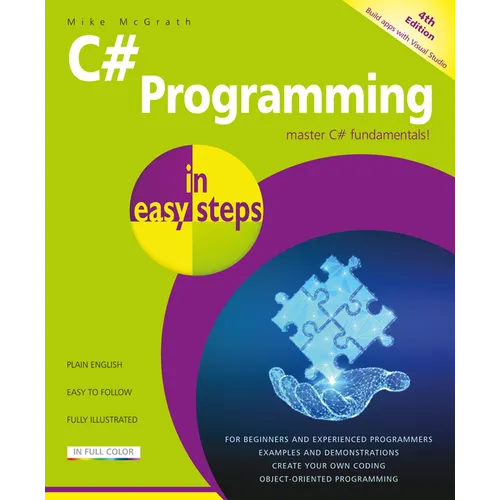 C# Programming in Easy Steps: Master C# Fundamentals! - Paperback