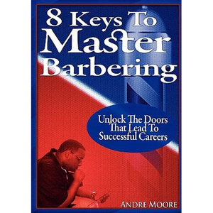 8 Keys to Master Barbering - Paperback