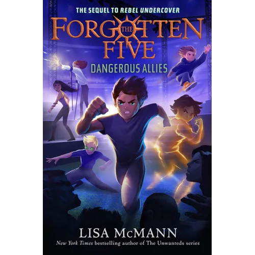 Dangerous Allies (the Forgotten Five, Book 4) - Hardcover