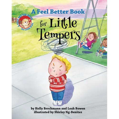 A Feel Better Book for Little Tempers - Hardcover