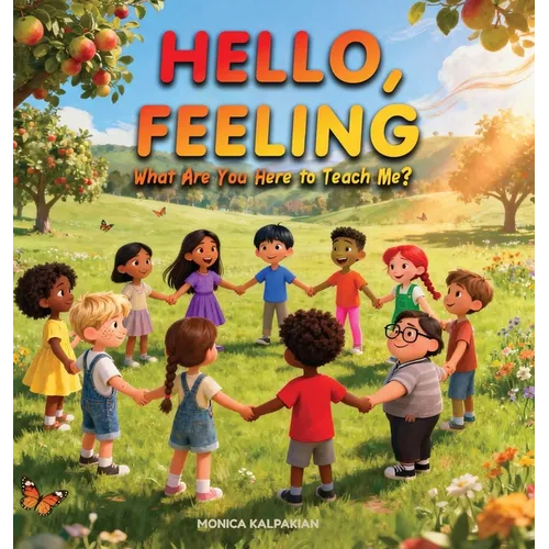 Hello, Feeling - Hardcover