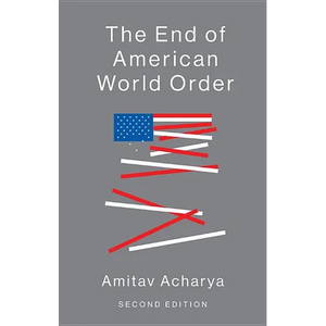 The End of American World Order - Paperback