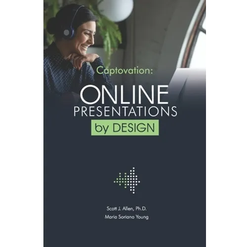 Captovation: Online Presentations by Design - Paperback