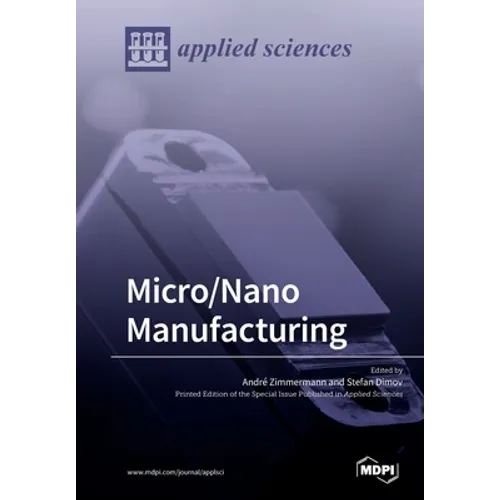 Micro/Nano Manufacturing - Paperback