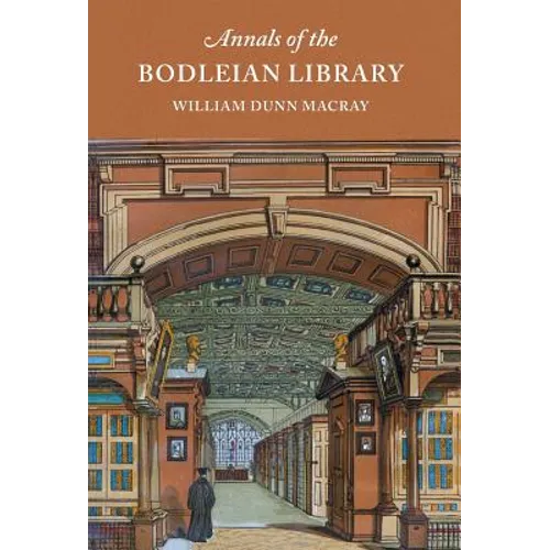 Annals of the Bodleian Library - Hardcover