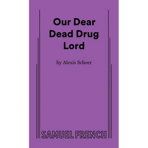 Our Dear Dead Drug Lord - Paperback