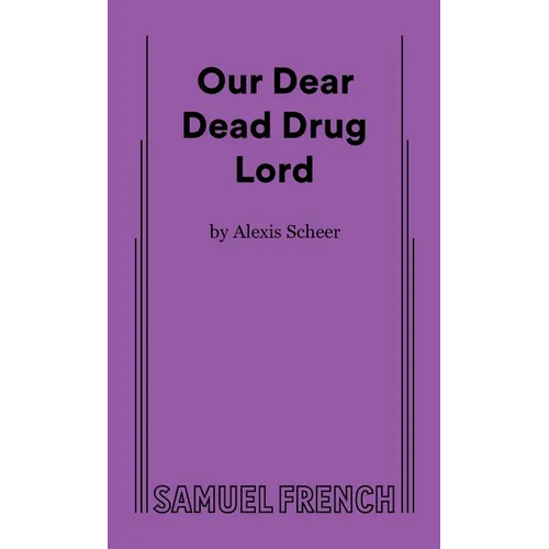 Our Dear Dead Drug Lord - Paperback