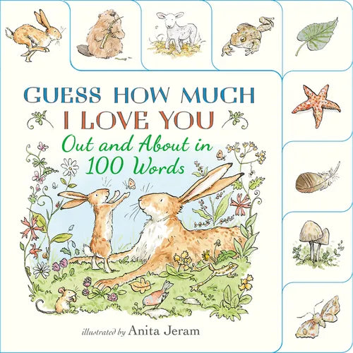 Out and about in 100 Words: A Guess How Much I Love You Book: (An Interactive First Word Book with Nature Scenes, Gentle Learning, & the Beloved Nutbr - Board Book