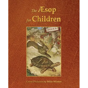 The Aesop for Children (Illustrated in Color) - Paperback