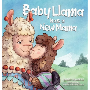Baby Llama has a New Mama - Hardcover