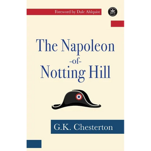 The Napoleon of Notting Hill - Paperback
