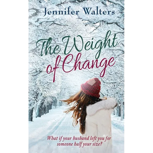 The Weight of Change - Paperback