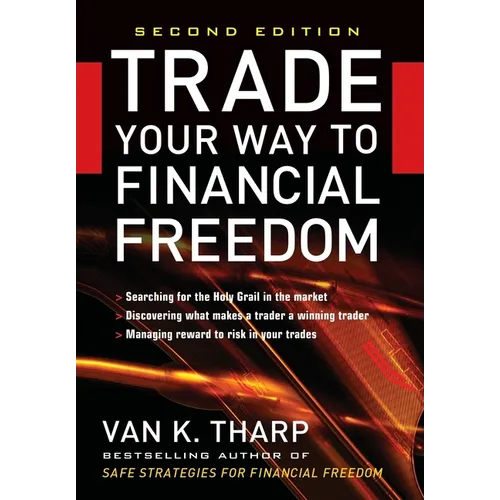 Trade Your Way to Financial Freedom - Hardcover