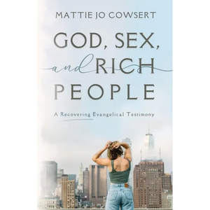 God, Sex, and Rich People - Paperback