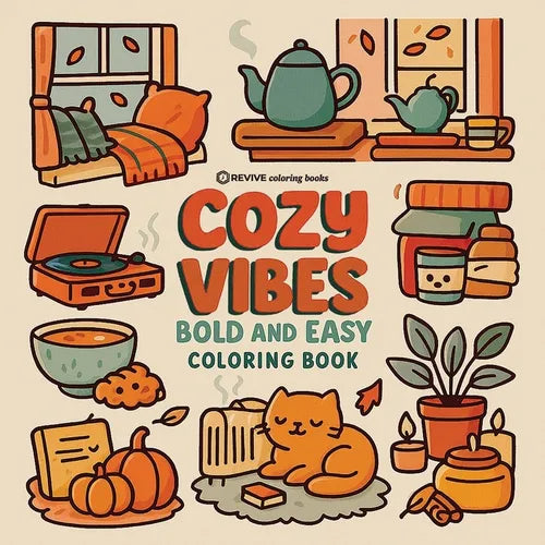 Bold & Easy Cozy Vibes Coloring Book: Comfy & Relaxing Stress Relief Coloring - Paperback