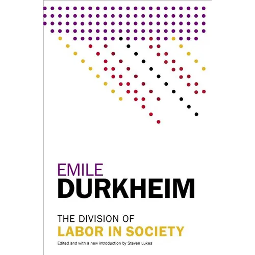 The Division of Labor in Society - Paperback