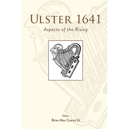 Ulster 1641: Aspects of the Rising - Paperback