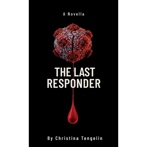 The Last Responder - Hardcover