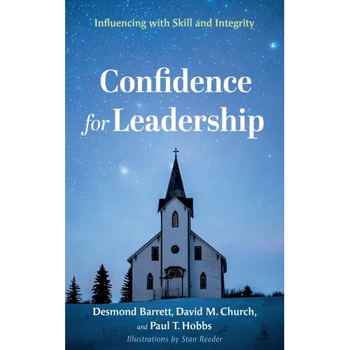 Confidence for Leadership: Influencing with Skill and Integrity - Paperback