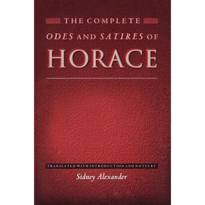 The Complete Odes and Satires of Horace - Paperback
